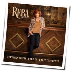 Stronger Than The Truth Chords by Reba Mcentire
