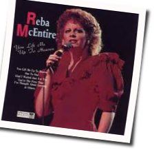 You Lift Me Up To Heaven Chords by Reba Mcentire