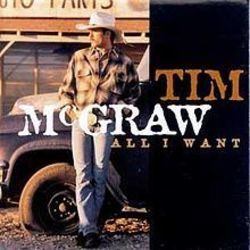 All I Want Is A Life by Tim Mcgraw
