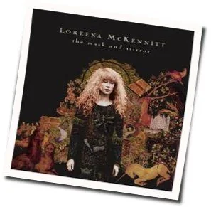 Let Us The Infant Greet Chords by Loreena Mckennitt