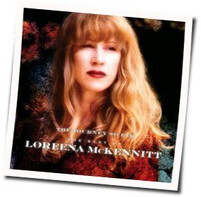 As I Roved Out Chords by Loreena Mckennitt