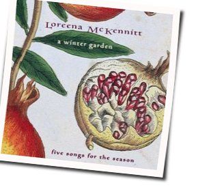 Seeds Of Love Chords by Loreena Mckennitt