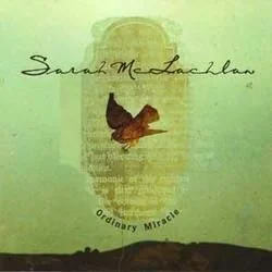 Ordinary Miracle Chords by Sarah Mclachlan