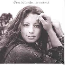 U Want Me 2 Chords by Sarah Mclachlan