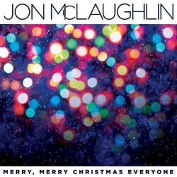 Merry Merry Christmas Everyone Chords by Jon Mclaughlin