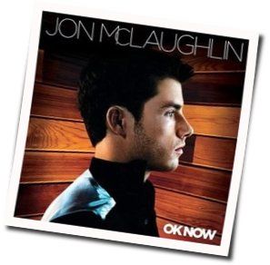 Anybody Else Chords by Jon Mclaughlin