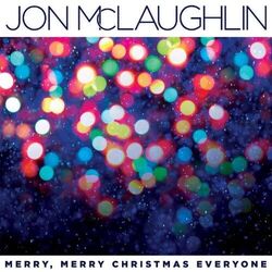 Merry Merry Christmas Everyone Chords by Jon Mclaughlin