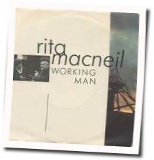 Working Man by Rita Mcneil