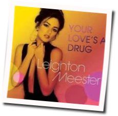 Your Loves A Drug Chords by Leighton Meester