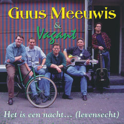 Het Is Een Nacht Chords by Guus Meeuwis