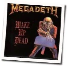 Wake Up Dead (Ver2) Tab by Megadeth