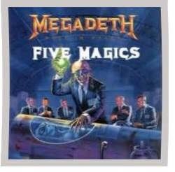Five Magics  by Megadeth