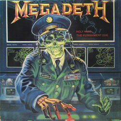 Holy Wars The Punishment Due by Megadeth