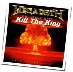 Kill The King Tabs by Megadeth