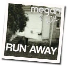 Runaway Chords by Megan And Liz