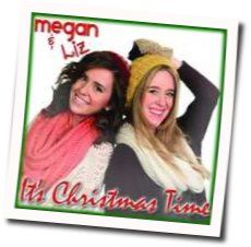 Its Christmas Time by Megan And Liz