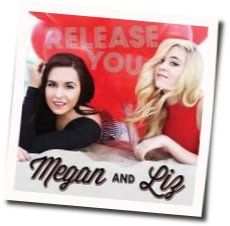 Release You Chords by Megan And Liz