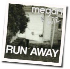Runaway Chords by Megan And Liz