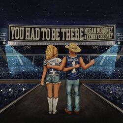 You Had To Be There Chords by Megan Moroney
