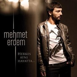 Herkes Ayni Hayatta Chords by Mehmet Erdem
