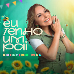 Eu Tenho Um Pai Chords by Cristina Mel