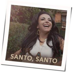 Santo, Santo Chords by Cristina Mel
