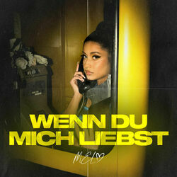 Wenn Du Mich Liebst by Mel