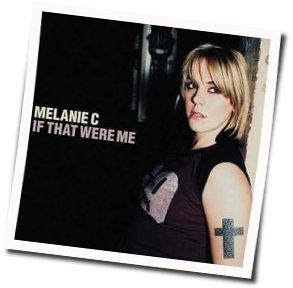 Dear Life Chords by Melanie C