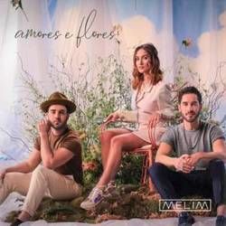 Amores E Flores Chords by Melim