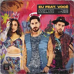 Eu Feat. Você by Melim