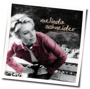 The Story Of My Life Chords by Melinda Schneider