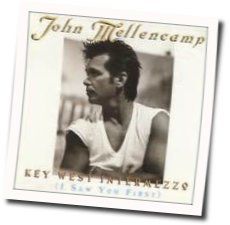 Key West Intermezzo Chords by John Cougar Mellencamp