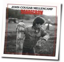 Rain On The Scarecrow Chords by John Cougar Mellencamp