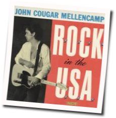 Rock In The Usa by John Cougar Mellencamp