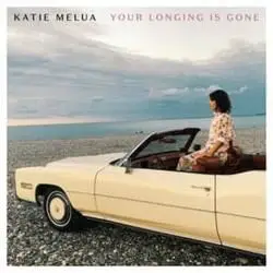 Your Longing Is Gone by Katie Melua