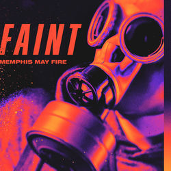 Faint by Memphis May Fire