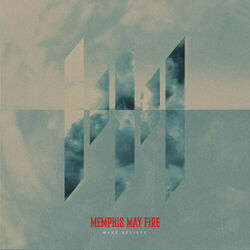 Make Believe by Memphis May Fire