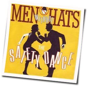 The Safety Dance Chords by Men Without Hats