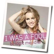 I Was A Fool Chords by Bridgit Mendler