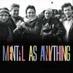 Spirit Got Lost Chords by Mental As Anything