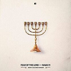 Fear Of The Lord Isaiah 11 Chords by Mercy Culture Worship