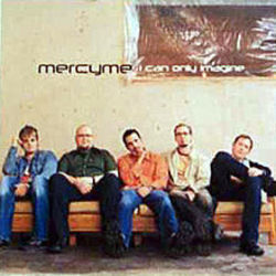 I Can Only Imagine Chords by Mercy Me