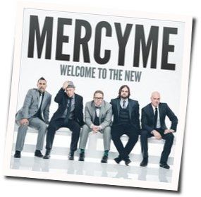 Heavens Here by MercyMe