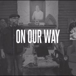 On Our Way Chords by MercyMe