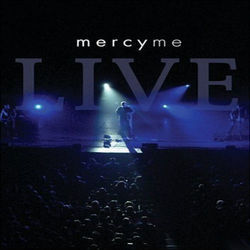 Where The Streets Have No Name by MercyMe