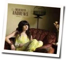 Burn Away Chords by Meredith Andrews