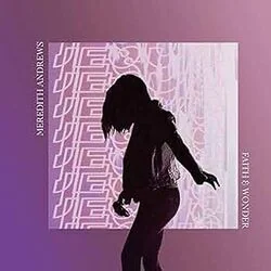 Faith And Wonder Chords by Meredith Andrews