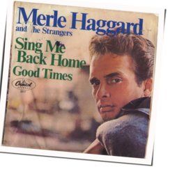 Good Times Chords by Merle Haggard And The Strangers