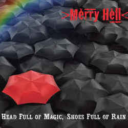 I Never Loved Anybody Like I Love You by Merry Hell