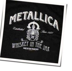 Whiskey In The Jar  Chords by Metallica